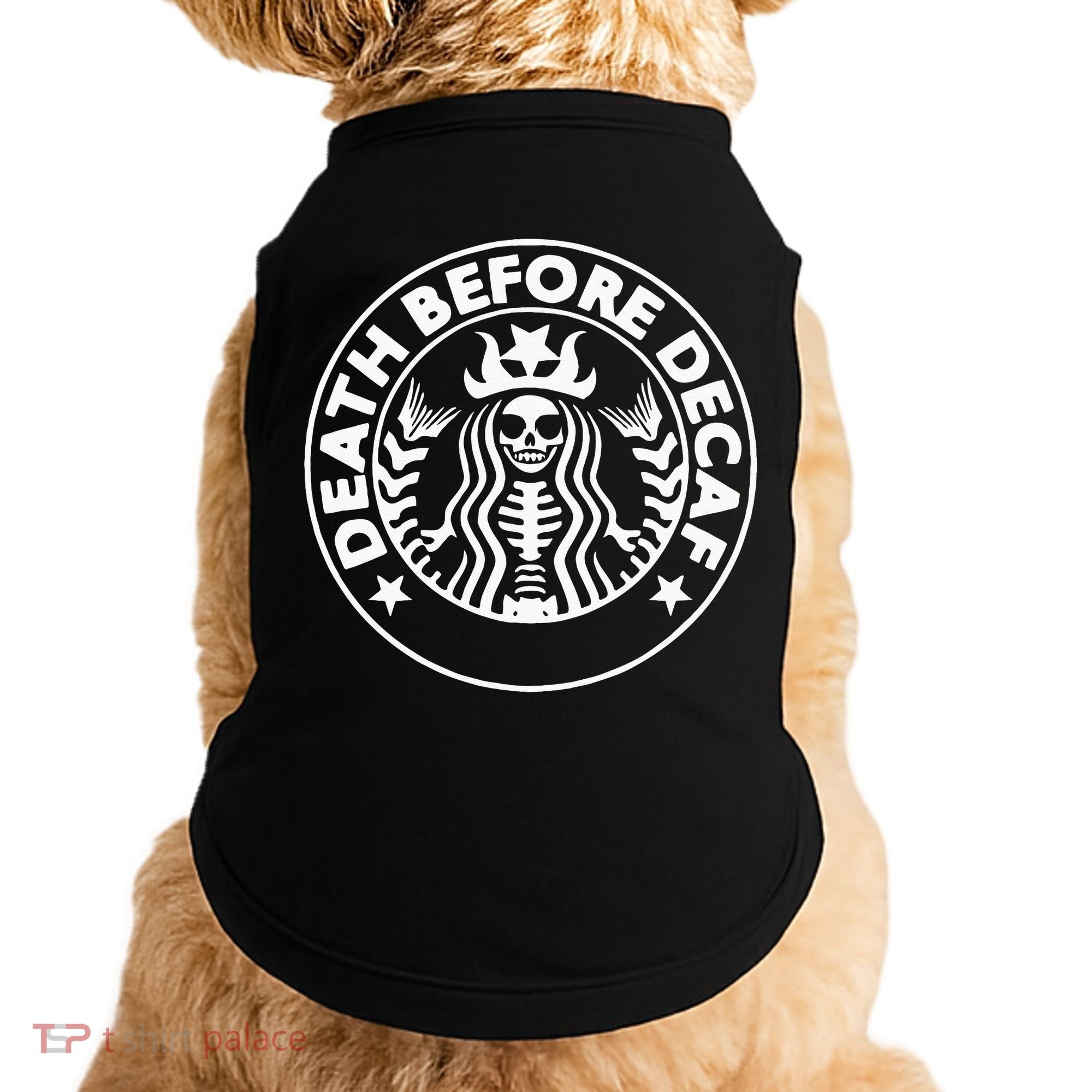 Funny Death Before Decaf Gift Cozy Coffee Lover Skeleton Doggie Tank