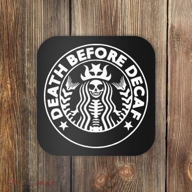 Funny Death Before Decaf Gift Cozy Coffee Lover Skeleton Coaster