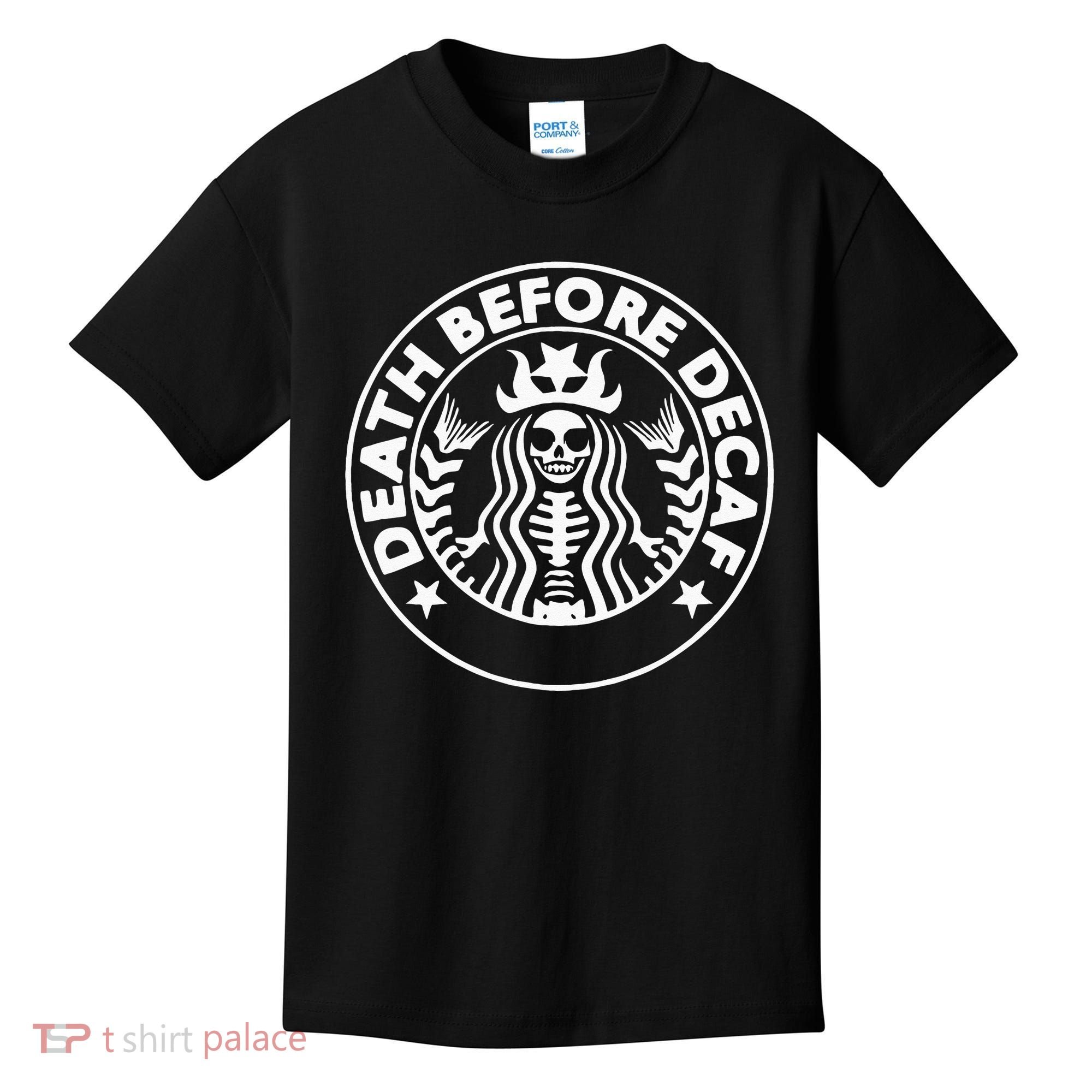 Funny Death Before Decaf Gift Cozy Coffee Lover Skeleton Kids T-Shirt