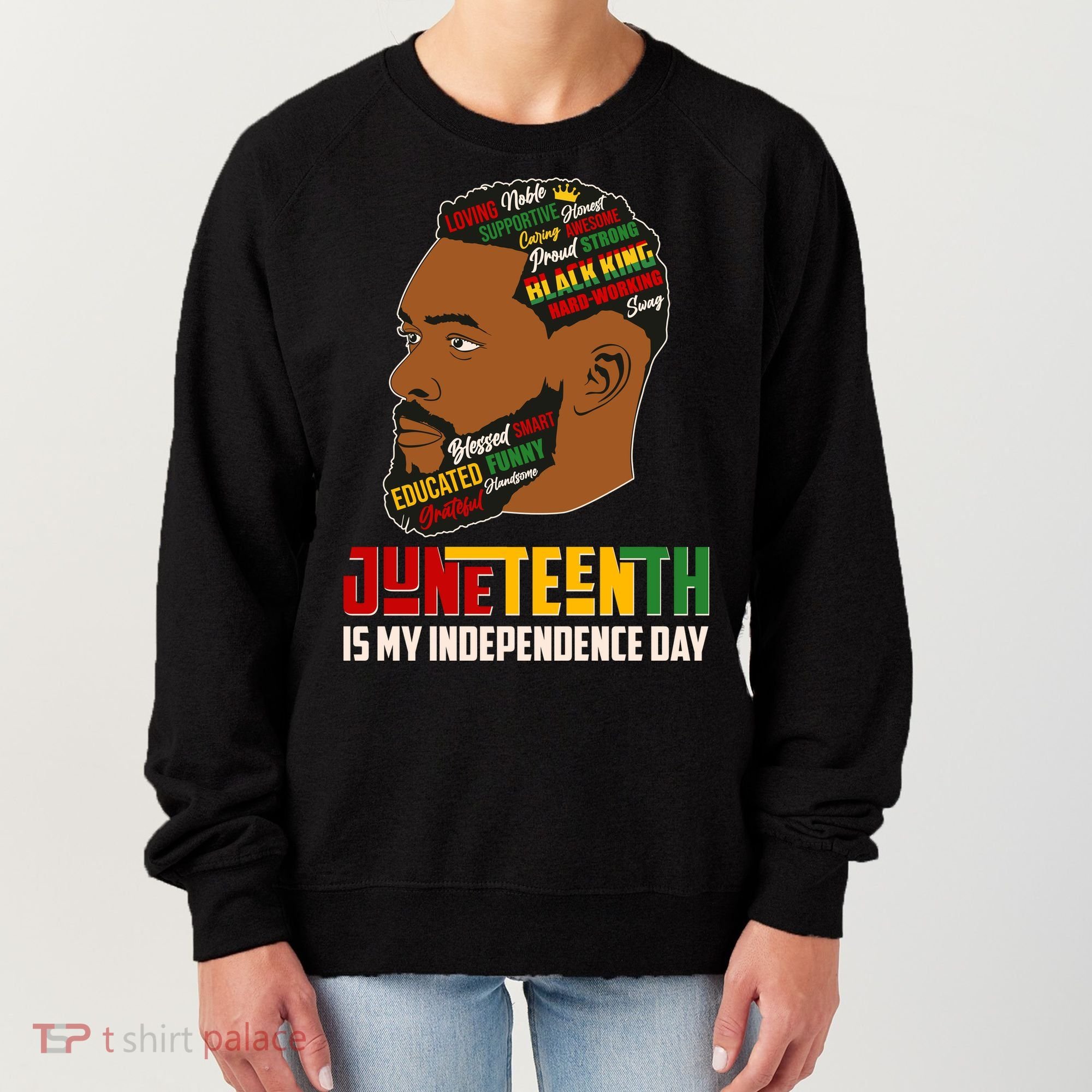 Father's Day Black King Juneteenth Is My Independence Day Women's Sweatshirt