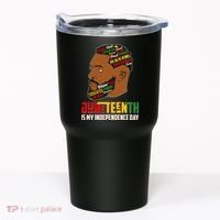 Father's Day Black King Juneteenth Is My Independence Day Tumbler thumb 0