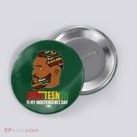 Father's Day Black King Juneteenth Is My Independence Day Button thumb 0