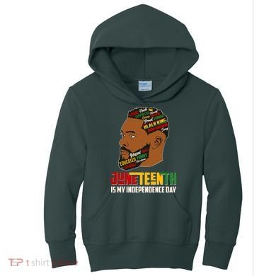 Father's Day Black King Juneteenth Is My Independence Day Kids Hoodie
