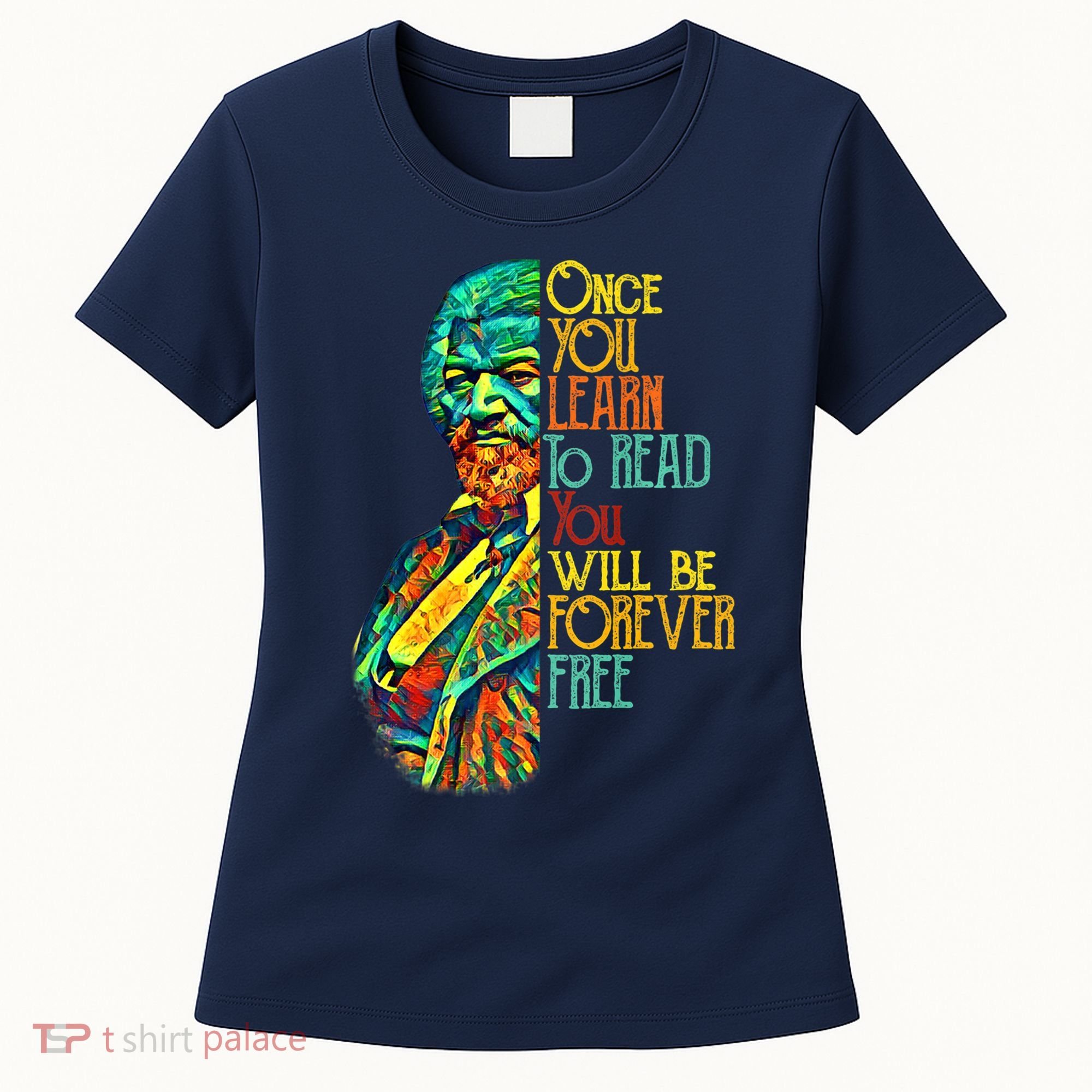 Frederick Douglass Black Leader Quote Black History Month Women's T-Shirt