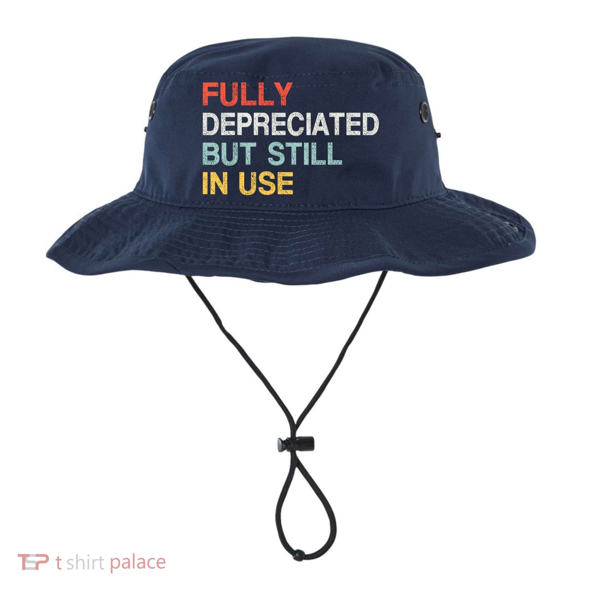 Fully Depreciated But Still In Use Funny Accounting Quote Bucket Hat