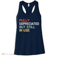 Fully Depreciated But Still In Use Funny Accounting Quote Women's Tank Top thumb 0