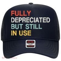 Fully Depreciated But Still In Use Funny Accounting Quote Hat thumb 0
