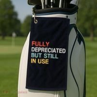Fully Depreciated But Still In Use Funny Accounting Quote Golf Towel thumb 2