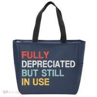 Fully Depreciated But Still In Use Funny Accounting Quote Tote Bag thumb 0