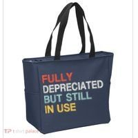 Fully Depreciated But Still In Use Funny Accounting Quote Tote Bag thumb 2