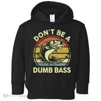 Fishing DonT Be Dumb Bass Funny Dad Toddler Hoodie thumb 0
