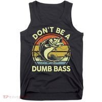 Fishing DonT Be Dumb Bass Funny Dad Tank Top thumb 0