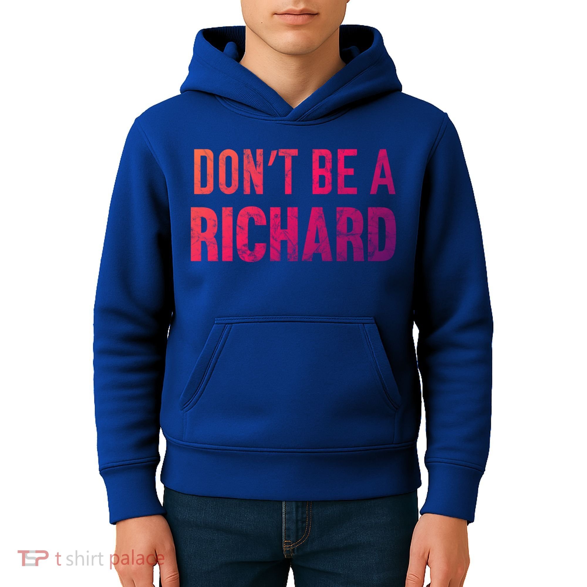 Funny DonT Be A Richard Distressed Gift Kids Hoodie