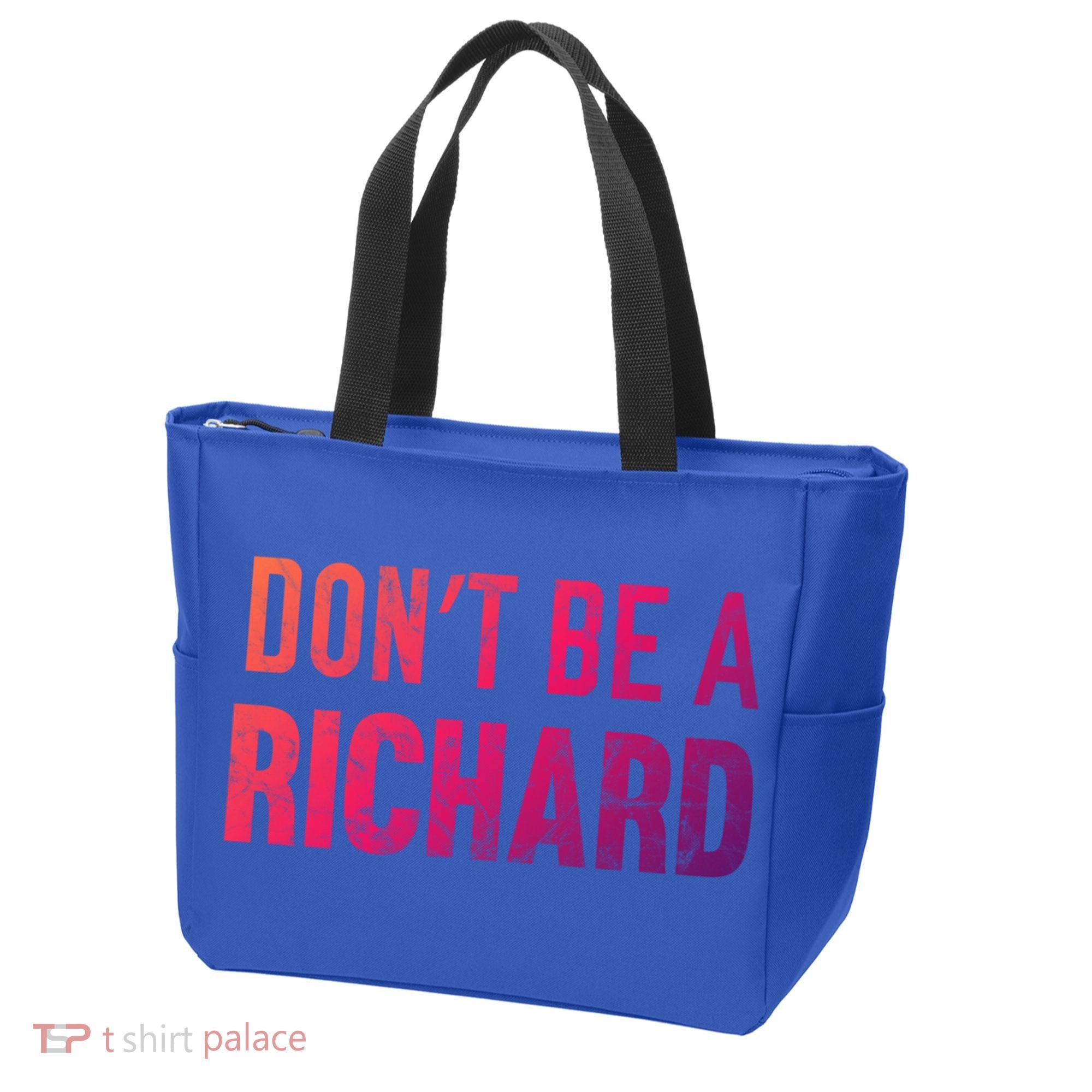 Funny DonT Be A Richard Distressed Gift Tote Bag