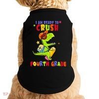 First Day Back To School N I Am Ready To Crush Fourth Grade Doggie Tank thumb 0