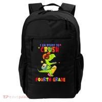 First Day Back To School N I Am Ready To Crush Fourth Grade Backpack thumb 0
