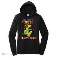 First Day Back To School N I Am Ready To Crush Fourth Grade Women's Hoodie thumb 0