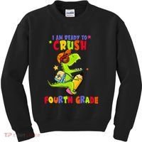 First Day Back To School N I Am Ready To Crush Fourth Grade Kids Sweatshirt thumb 0
