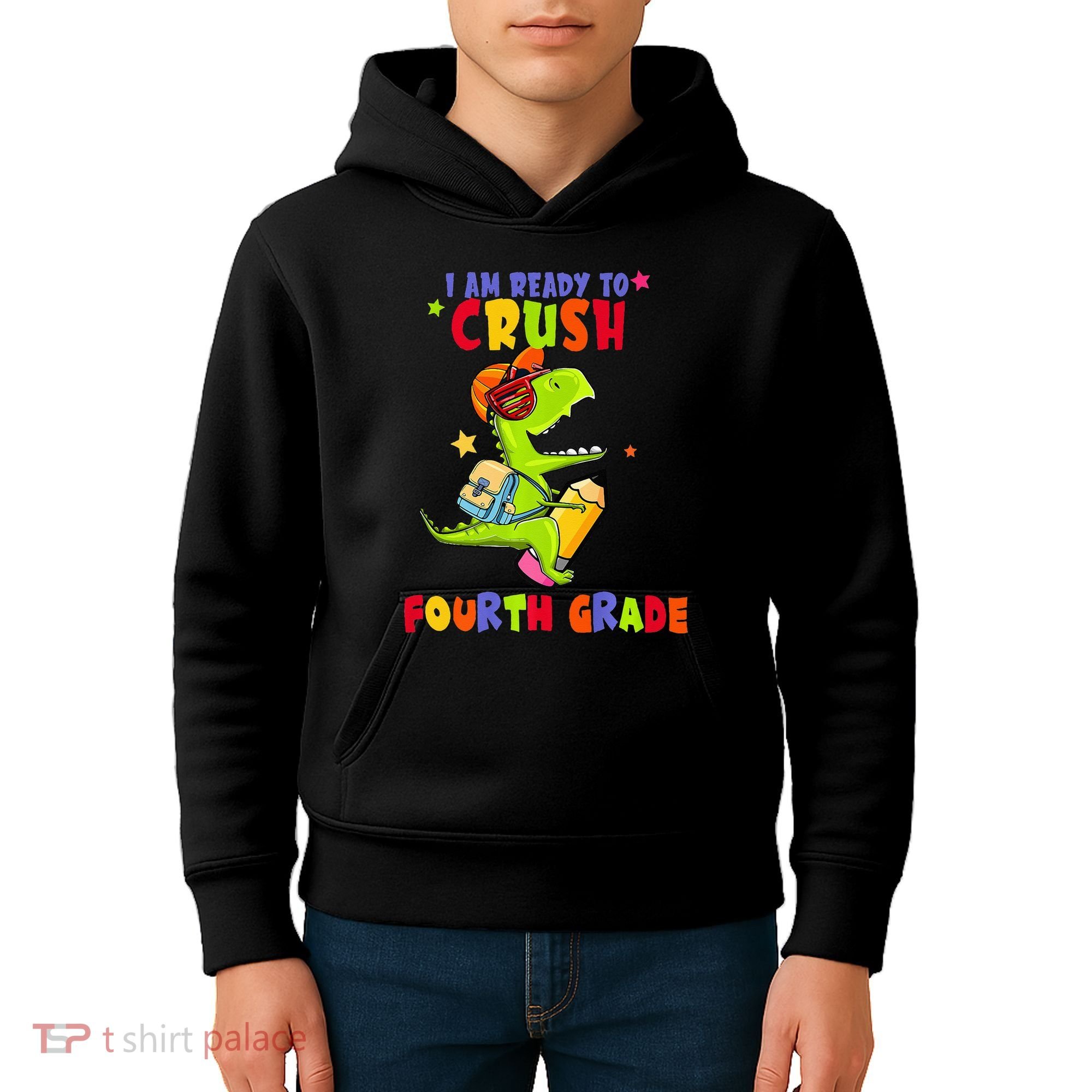 First Day Back To School N I Am Ready To Crush Fourth Grade Kids Hoodie