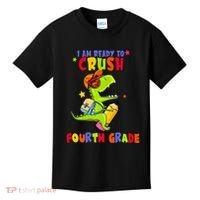 First Day Back To School N I Am Ready To Crush Fourth Grade Kids T-Shirt thumb 0