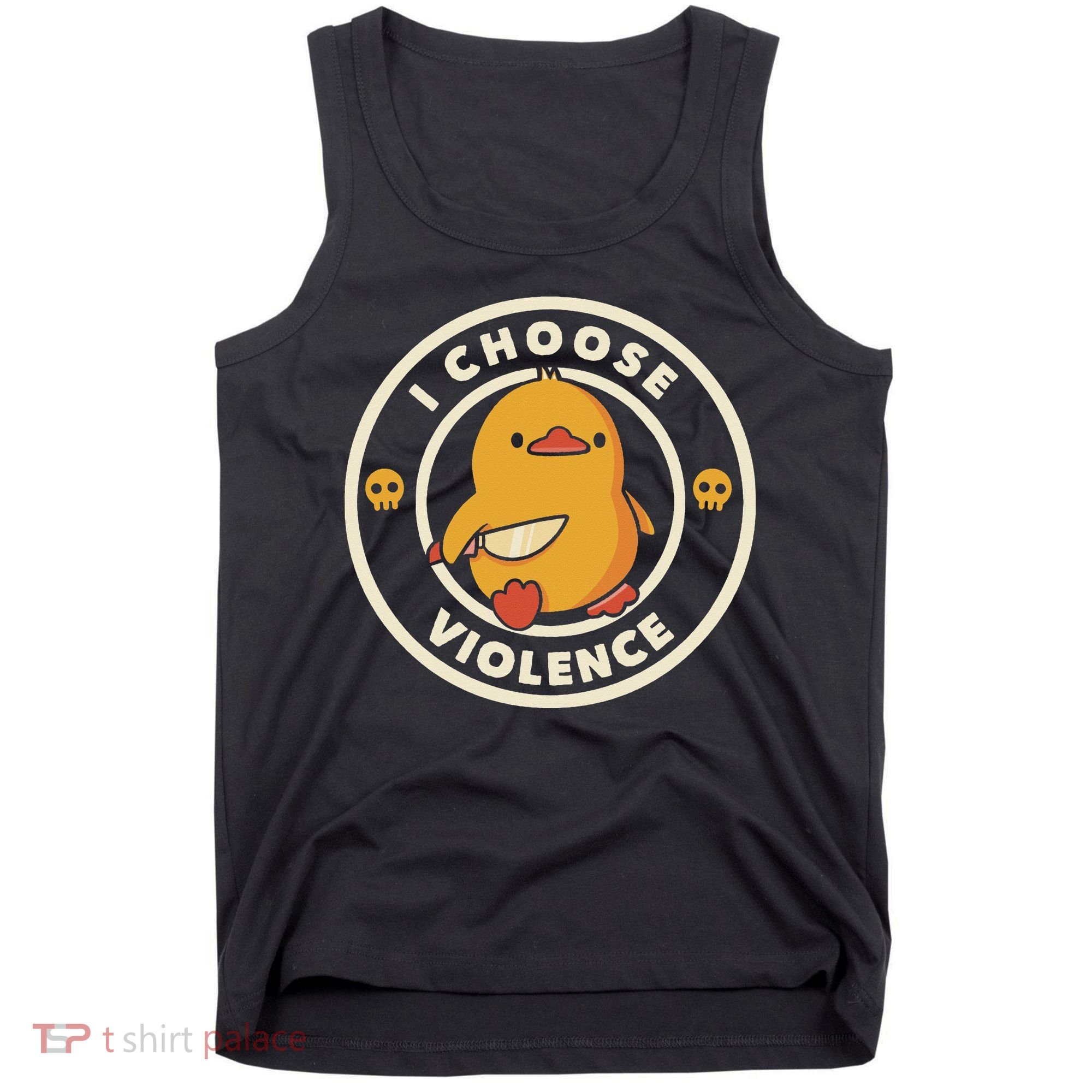 Funny Duck By Tobe Fonseca I Choose Violence Tank Top