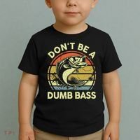 Funny Dont Be Dumb Bass Fish Dad Fishing Toddler T-Shirt thumb 2