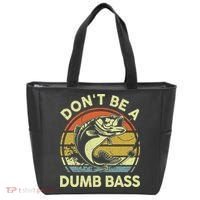 Funny Dont Be Dumb Bass Fish Dad Fishing Tote Bag thumb 0