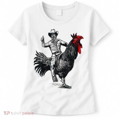 Funny Design Bachelorette Party Cool Cowboy Riding Chicken Women's T-Shirt