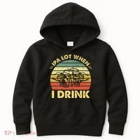 Funny Drinking Beer Party Ipa A Lot When I Drink Kids Hoodie thumb 0