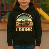 Funny Drinking Beer Party Ipa A Lot When I Drink Kids Hoodie thumb 3