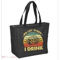 Funny Drinking Beer Party Ipa A Lot When I Drink Tote Bag thumb 2