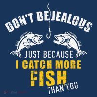 Fishing DonT Be Jealous Just Because I Catch More Fish You Women's Hoodie thumb 2