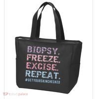 Funny Dermatologist Biopsy Freeze Excise Repeat Dermatology Tote Bag thumb 3