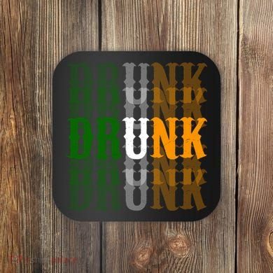 Funny Drunk Blur St Patricks Day Coaster