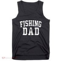 Fishing Dad Classic Bold Font FatherS Day Daddy Tank Top thumb 0