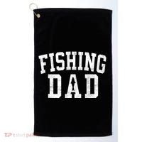 Fishing Dad Classic Bold Font FatherS Day Daddy Golf Towel thumb 0