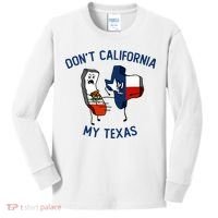 Funny Don't California My Texas Kids Long Sleeve Shirt thumb 0