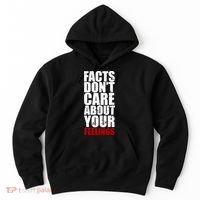 Facts Don't Care About Your Feelings Hoodie thumb 0