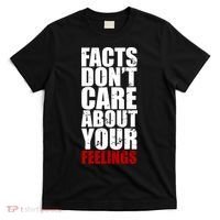 Facts Don't Care About Your Feelings T-Shirt thumb 0