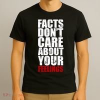 Facts Don't Care About Your Feelings T-Shirt thumb 3