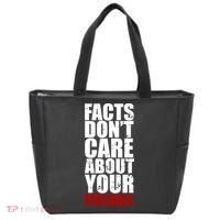 Facts Don't Care About Your Feelings Tote Bag thumb 0