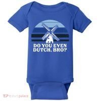 Funny Dutch College Gift Student Do You Even Dutch Bro Joke Gift Baby Bodysuit thumb 0