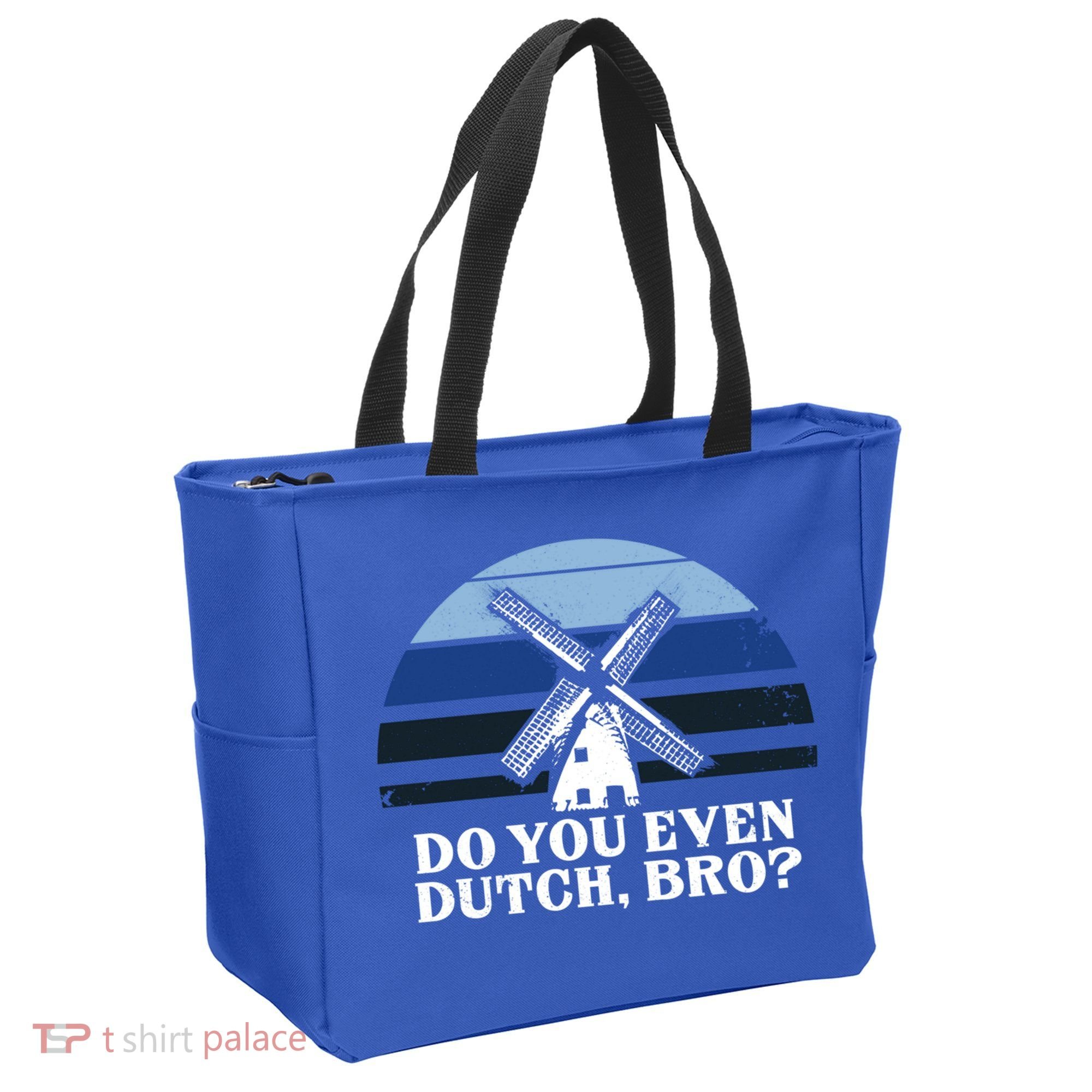 Funny Dutch College Gift Student Do You Even Dutch Bro Joke Gift Tote Bag