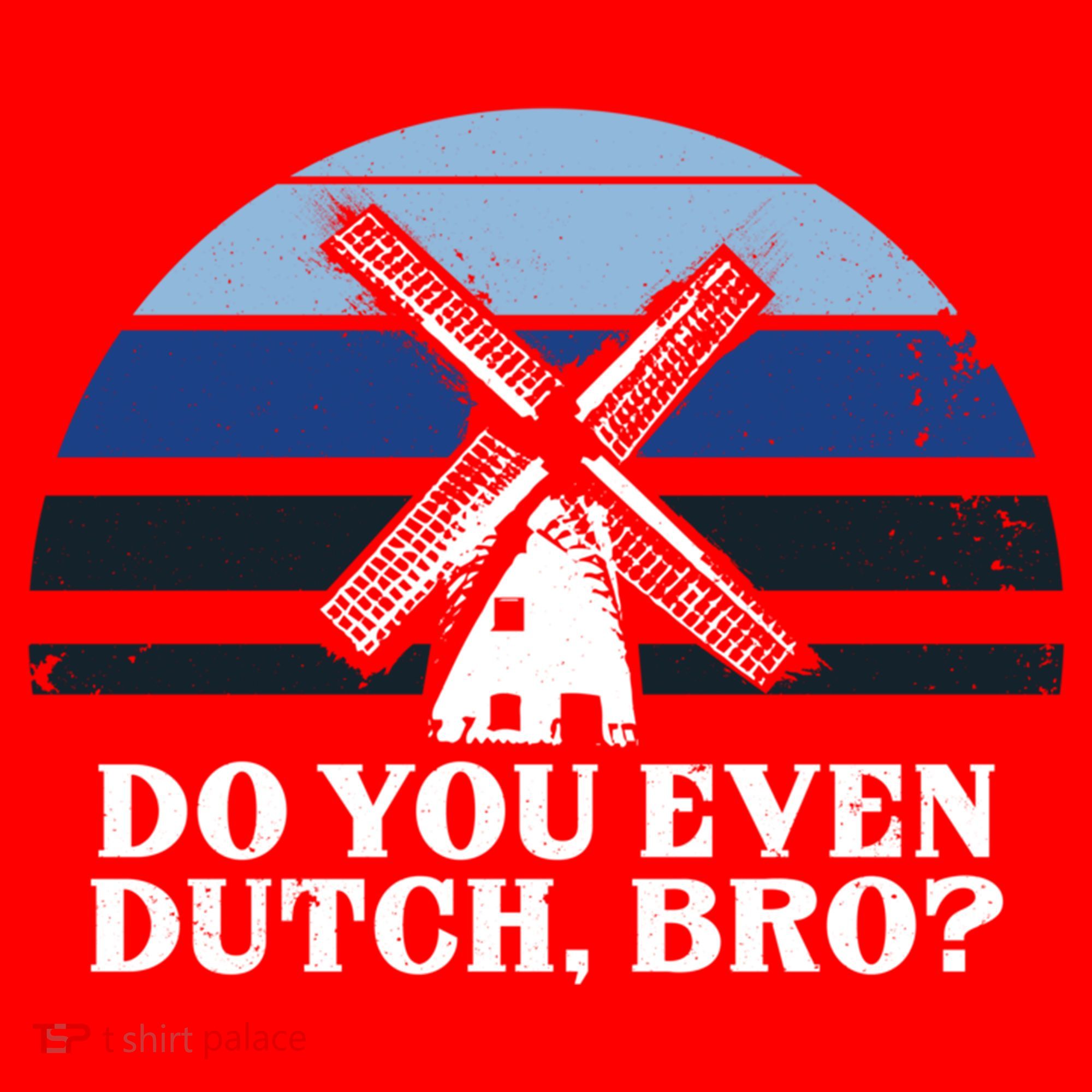 Funny Dutch College Gift Student Do You Even Dutch Bro Joke Gift Santa Hat