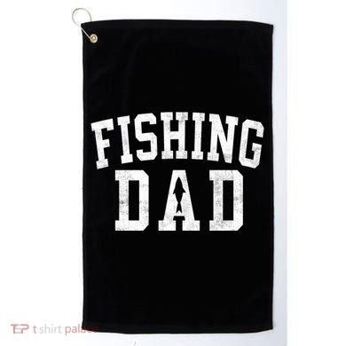 Fishing Dad Classic Bold Font FatherS Day Daddy Golf Towel