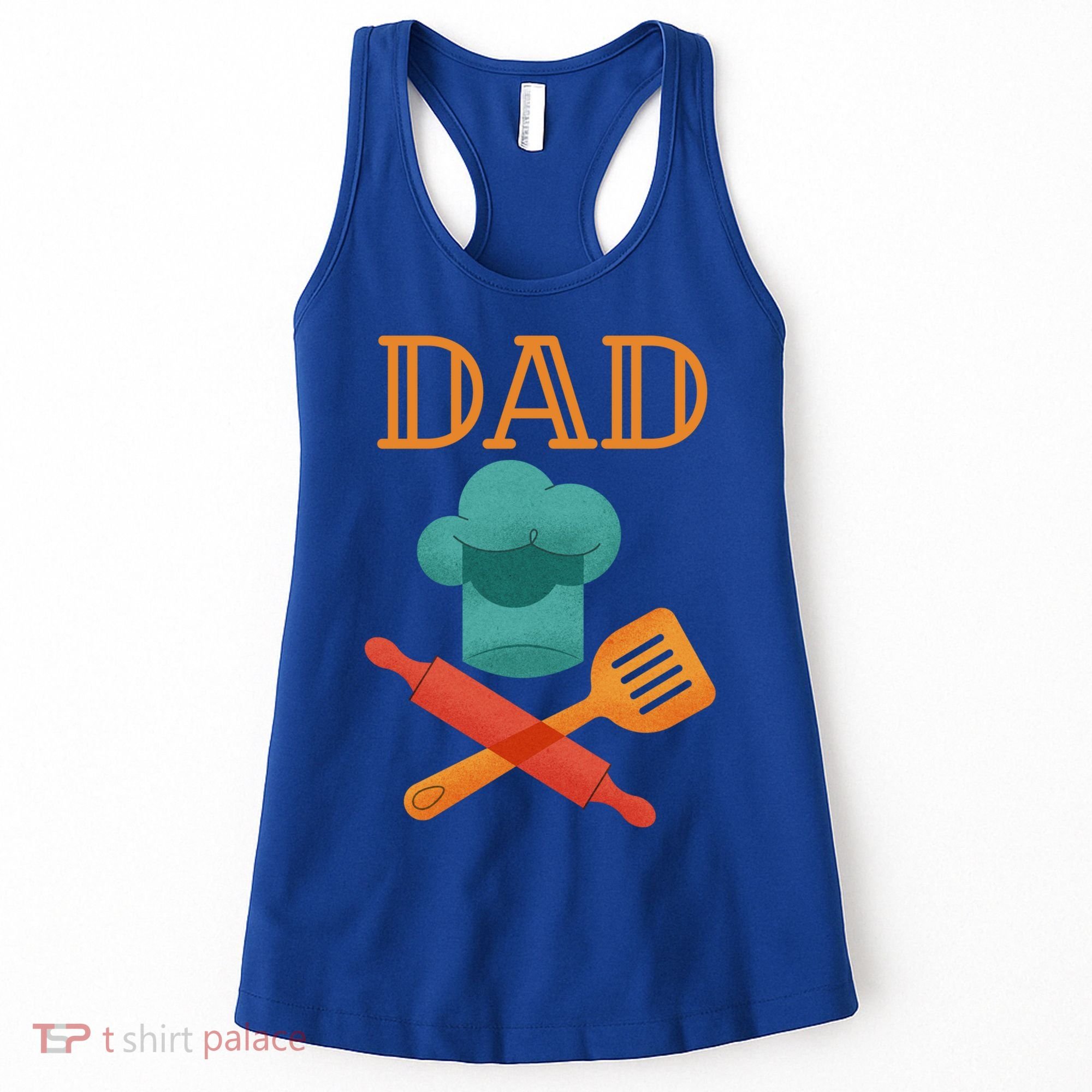 Fathers Day Cook Chef Baker For Dad Gift Women's Tank Top