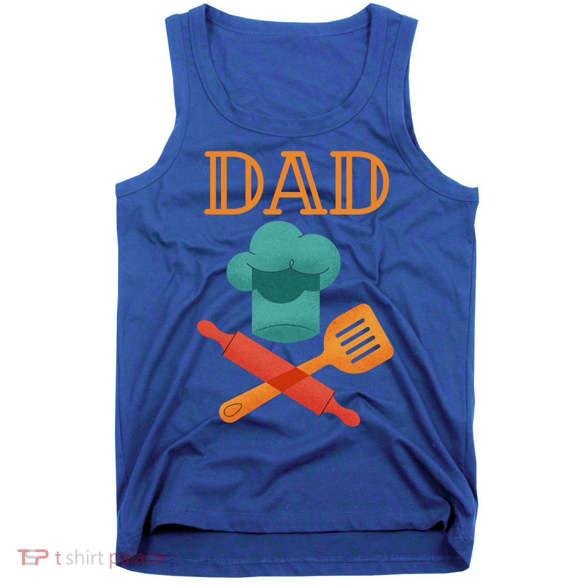 Fathers Day Cook Chef Baker For Dad Gift Tank Top