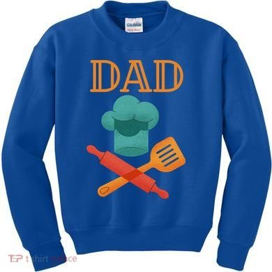 Fathers Day Cook Chef Baker For Dad Gift Kids Sweatshirt