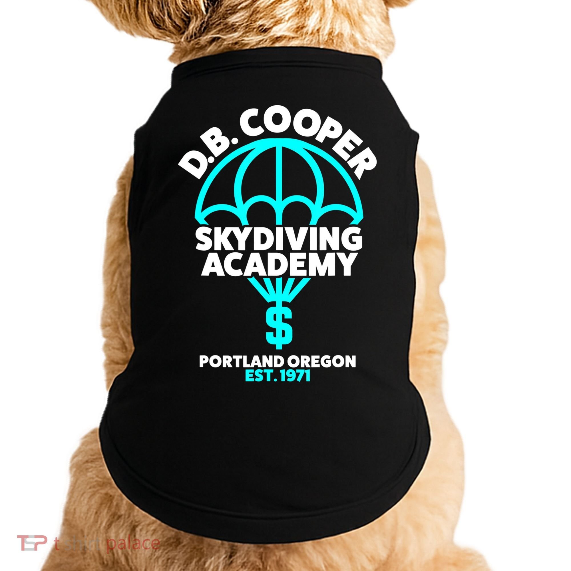 Funny D.B. Cooper Shirt DB Cooper Skydiving Academy Doggie Tank