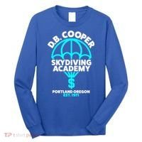 Funny D.B. Cooper Shirt DB Cooper Skydiving Academy Long Sleeve Shirt thumb 0